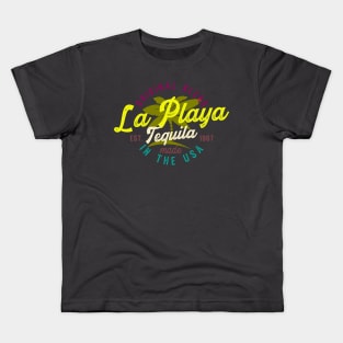 La Playa tequila made in usa Kids T-Shirt